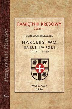 ebook Harcerstwo na Rusi i w Rosji 1913 — 1920
