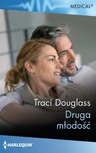 ebook Druga młodość - Traci Douglass