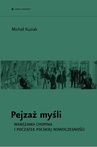 ebook Pejzaż myśli. Warszawa Chopina i początek polskiej nowoczesności - Michał Kuziak