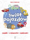 ebook Świat pojazdów - Maciej Maćkowiak