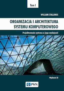 ebook Organizacja i architektura systemu komputerowego Tom 1