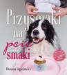 ebook Przysmaki na psie smaki - Zuzanna Ingielewicz