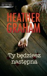 ebook Ty będziesz następna - Heather Graham
