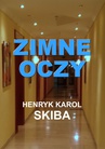 ebook Zimne oczy - Henryk Karol Skiba