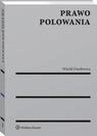 ebook Prawo polowania - Witold Daniłowicz