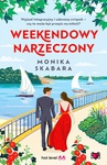 ebook Weekendowy narzeczony - Monika Skabara