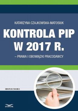 ebook Kontrola PIP w 2017. Prawa i obowiązki pracodawcy