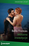 ebook Miłosna inwestycja - Bella Frances
