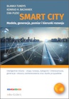 ebook Smart City – modele, generacje, pomiar i kierunki rozwoju - Blanka Tundys,Konrad Henryk Bachanek,Ewa Puzio