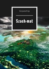 ebook Szach-mat - Krzysztof Lip