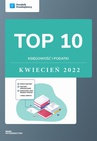 ebook TOP 10 Księgowość i podatki - kwiecień 2022 - Angelika Borowska,Ewa Szpytko-Waszczyszyn,Zespół wFirma,Andrzej Lazarowicz