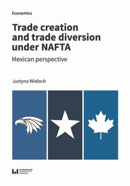 ebook Trade creation and trade diversion under NAFTA