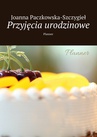 ebook Przyjęcia urodzinowe - Joanna Paczkowska-Szczygieł
