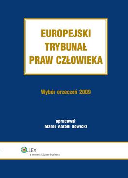 ebook Europejski Trybunał Praw Człowieka. Wybór Orzeczeń 2009