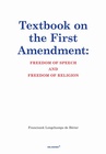 ebook Textbook on the First Amendment Freedom of Speech and Freedom of religion - Franciszek Longchamps de Berier