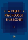 ebook W kręgu psychologii społecznej - Joanna Czarnota-Bojarska,Irena Zinserling