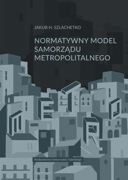 ebook Normatywny model samorządu metropolitalnego