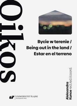 ebook Bycie w terenie / Being out in the land / Estar en el terreno