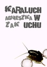ebook Karaluch w uchu - Agnieszka Żak