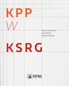 ebook KPP w KSRG - Mariusz Chomoncik,Jacek Nitecki,Wiesław Poparda