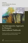 ebook An Introspective Approach to Women's Intercultural Fieldwork - Urszula Markowska-Manista,Justyna Pilarska