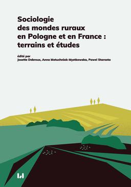 ebook Sociologie des mondes ruraux en Pologne et en France : terrains et études