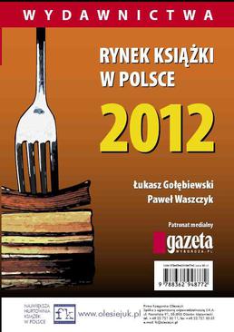 ebook Rynek książki w Polsce 2012. Wydawnictwa