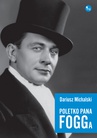 ebook Poletko pana Fogga - Dariusz Michalski