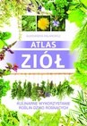 ebook Atlas ziół. Kulinarne wykorzystanie roślin dziko rosnących - Aleksandra Halarewicz