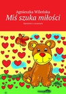 ebook Miś szuka miłości - Agnieszka Wileńska