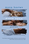 ebook Dream again - Mona Kasten