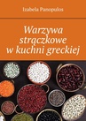 ebook Warzywa strączkowe w kuchni greckiej - Izabela Panopulos