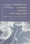 ebook Współczesne problemy inżynierii ruchu lotniczego. Modele i metody - 