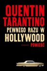 ebook Pewnego razu w Hollywood - Quentin Tarantino