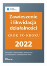 ebook Zawieszenie i likwidacja działalności – krok po kroku - Angelika Borowska