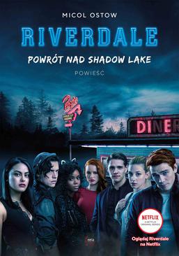 ebook Powrót nad Shadow Lake Riverdale Tom 2