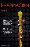 ebook Pharmacon, tom 1 - Marian Siwiak,Marlena Siwiak