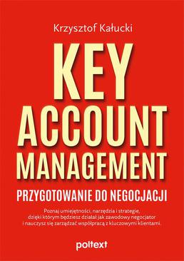 ebook Key Account Management. Przygotowanie do negocjacji