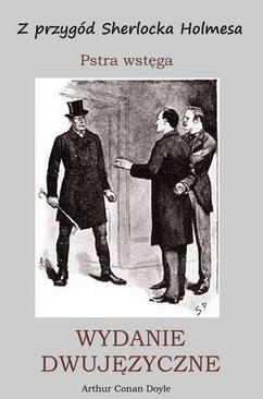 ebook Z przygód Sherlocka Holmesa. Pstra wstęga. Wydanie dwujęzyczne