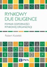 ebook Rynkowy Due Diligence - Robert Kozielski
