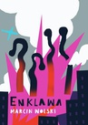 ebook Enklawa - Marcin Wolski