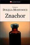 ebook Znachor - Tadeusz Dołęga Mostowicz