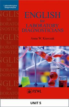 ebook English for Laboratory Diagnosticians. Unit 5/ Appendix 5