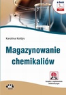 ebook Magazynowanie chemikaliów - Karolina Kołdys