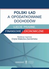 ebook Polski Ład a opodatkowanie dochodów. Ujęcie prawne, finansowe i ekonomiczne - 