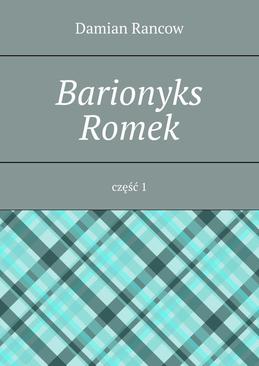 ebook Barionyks Romek. Część 1