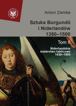 ebook Sztuka Burgundii i Niderlandów 1380-1500. Tom 2