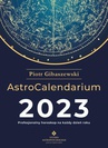 ebook AstroCalendarium 2023 - Piotr Gibaszewski