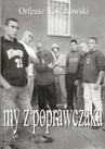 ebook My z poprawczaka - Orfeusz Nowakowski