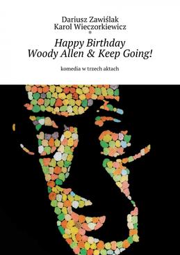 ebook Happy Birthday Woody Allen & Keep Going!